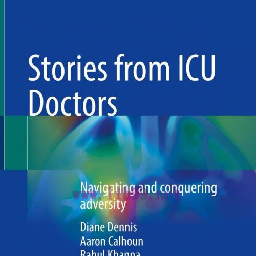 [AME]Stories from_ ICU Doctors: Navigating and conquering adversity (Original PDF)