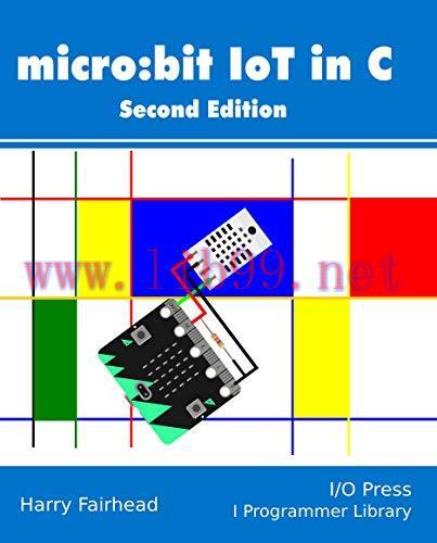 [FOX-Ebook]Micro:bit IoT In C, 2nd Edition