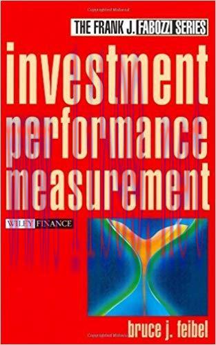 (PDF)Investment Performance Measurement (Frank J. Fabozzi Series Book 105) 1st Edition