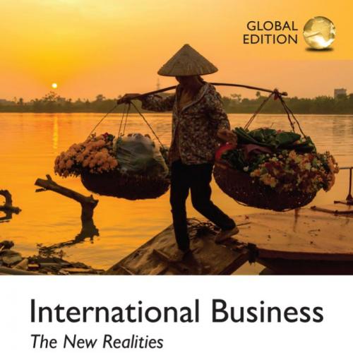 International Business The New Realities, 4th Global Edition