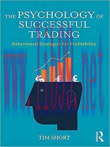 (PDF)The Psychology of Successful Trading: Behavioural Strategies for Profitability 1st Edition