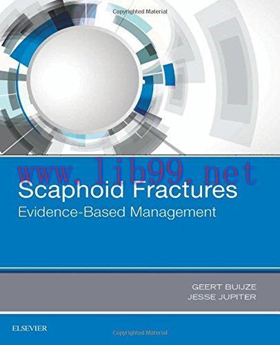 [AME]Scaphoid Fractures: Evidence-Based Management, 1e (PDF)