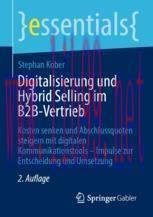 [PDF]Digitalisierung und Hybrid Selling im B2B-Vertrieb: Kosten senken und Abschlussquoten stei...