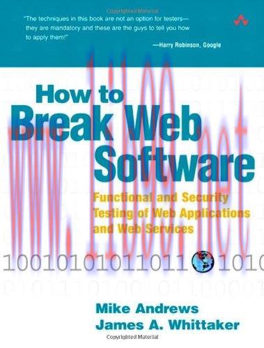 [FOX-Ebook]How to Break Web Software: Functional and Security Testing of Web Applications and W...