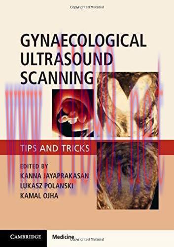 [FOX-Ebook]Gynaecological Ultrasound Scanning: Tips and Tricks