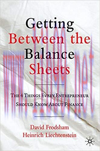 (PDF)Getting Between the Balance Sheets: The Four Things Every Entrepreneur Should Know About F...