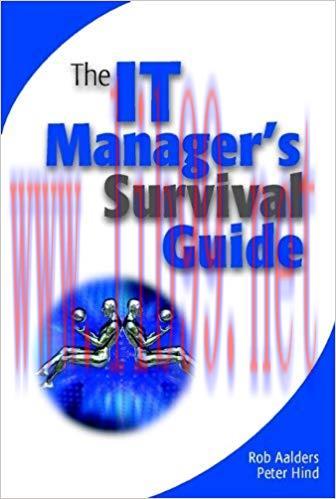 (PDF)The IT Manager’s Survival Guide 1st Edition