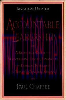 (PDF)Accountable Leadership: A Resource Guide for Sustaining Legal, Financial, and Ethical Inte...
