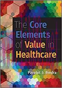 [PDF]The Core Elements of Value in Healthcare