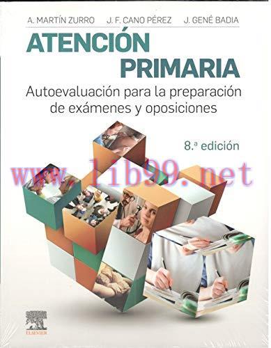 [AME]Atención primaria. Autoevaluación para la preparación de exámenes y oposiciones (8ª ed.) (...