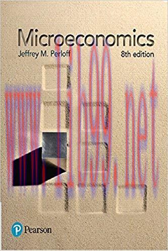[PDF]Microeconomics 8th Edition [Jeffrey M. Perloff]