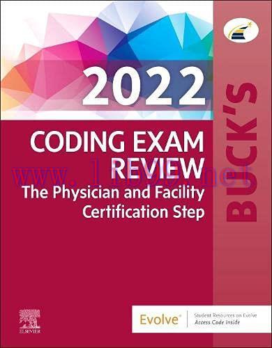 [AME]Buck's Coding Exam Review 2022: The Physician and Facility Certification Step (EPUB + Conv...