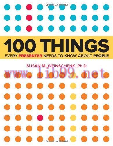 [FOX-Ebook]100 Things Every Presenter Needs to Know About People
