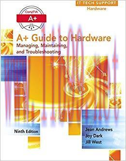 A+ Guide to Hardware 9th Edition,