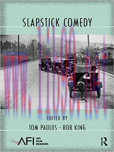 Slapstick Comedy (AFI Film Readers) 1st Edition,