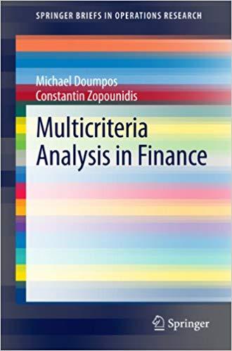 (PDF)Multicriteria Analysis in Finance (SpringerBriefs in Operations Research) 2014 Edition