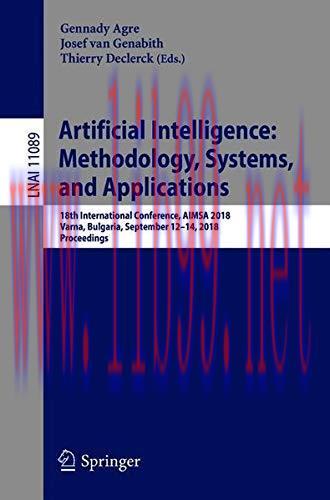 [FOX-Ebook]Artificial Intelligence: Methodology, Systems, and Applications: 18th International ...