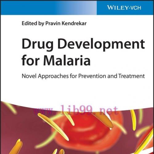 [AME]Drug Development for Malaria: Novel Approaches for Prevention and Treatment (EPUB)