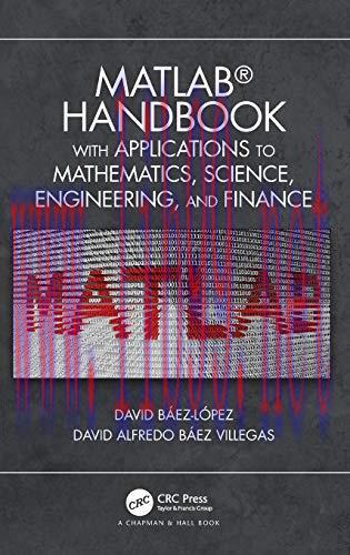 [FOX-Ebook]MATLAB Handbook with Applications to Mathematics, Science, Engineering, and Finance