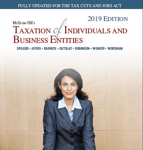 (IM)McGraw-Hill's Taxation of Individuals and Business Entities, 2019 Edition.zip