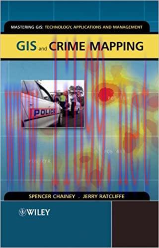 (PDF)GIS and Crime Mapping (Mastering GIS: Technol, Applications & Mgmnt Book 5)