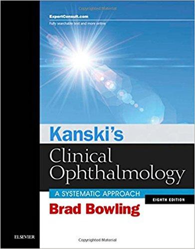 Kanski’s Clinical Ophthalmology - A Systematic Approach, 8th Edition