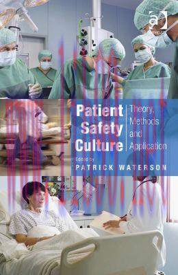 [AME]Patient Safety Culture: Theory, Methods and Application