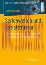 [PDF]Serienwelten und Sozialstruktur: Verhandlungen sozialer Ungleichheit in kontemporären Seri...