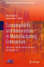 [PDF]Sustainability and Innovation in Manufacturing Enterprises: Indicators, Models and Assessm...
