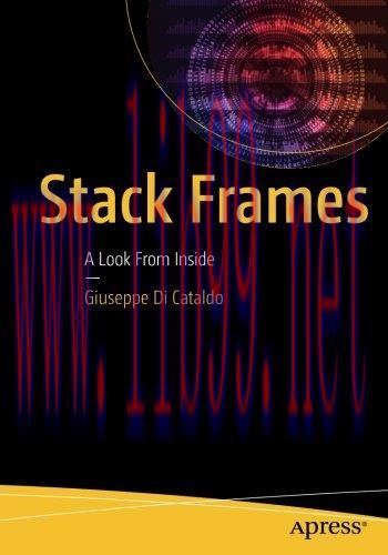 [FOX-Ebook]Stack Frames: A Look From_ Inside