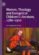 [PDF]Women, Theology and Evangelical Children’s Literature, 1780-1900