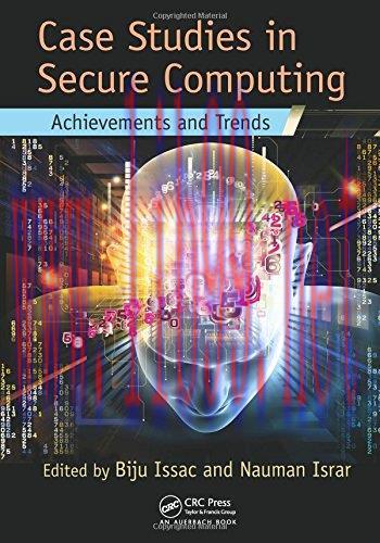 [FOX-Ebook]Case Studies in Secure Computing: Achievements and Trends