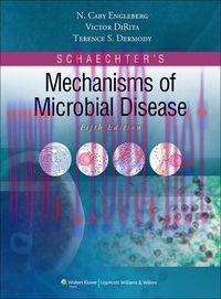 [AME]Schaechter’s Mechanisms of Microbial Disease 5th Edition (Original PDF)