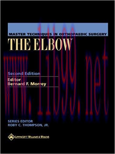 [PDF]Master Techniques in Orthopaedic Surgery - The Elbow ，2nd Edition