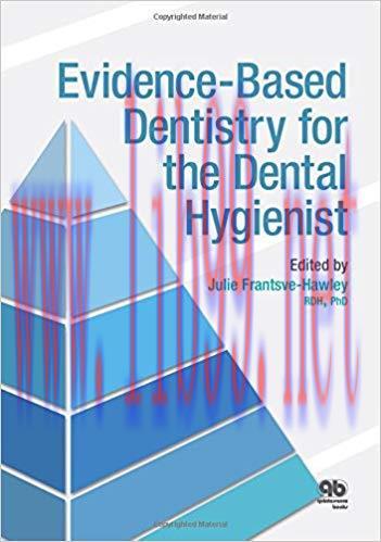 [PDF]Evidence-Based Dentistry for the Dental Hygienist 1st Edition