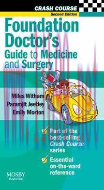 [AME]Crash Course: Foundation Doctor’s Guide to Medicine and Surgery, 2nd Edition