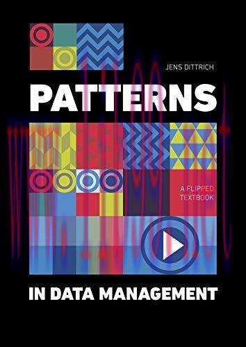 [FOX-Ebook]Patterns in Data Management: A Flipped Textbook