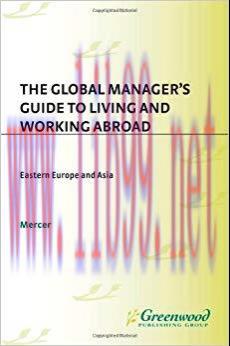 (PDF)The Global Manager’s Guide to Living and Working Abroad: Eastern Europe and Asia