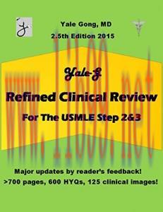 [AME]Yale-G Refined Clinical Review for The USMLE Step 2 & 3, 2.5th Edition 2015 (EPUB)