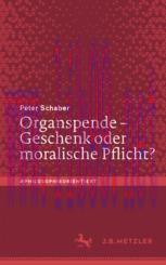 [PDF]Organspende – Geschenk oder moralische Pflicht?