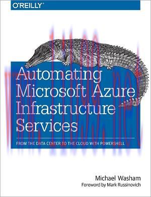 [SAIT-Ebook]Automating Microsoft Azure Infrastructure Services