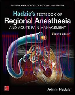 (PDF)Hadzic’s Textbook of Regional Anesthesia and Acute Pain Management, Second Edition 2nd Edi...