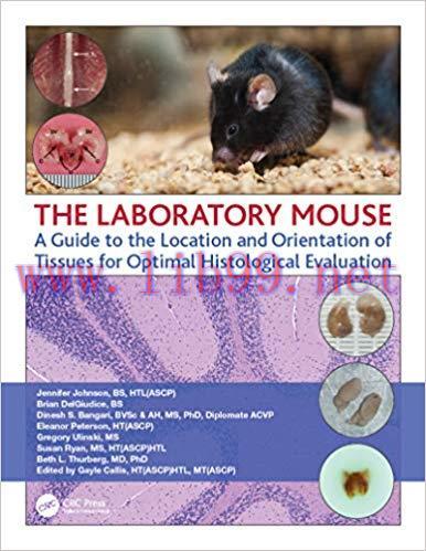 (PDF)The Laboratory Mouse: A Guide to the Location and Orientation of Tissues for Optimal Histo...