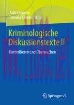 [PDF]Kriminologische Diskussionstexte II: Kontrollieren und Überwachen