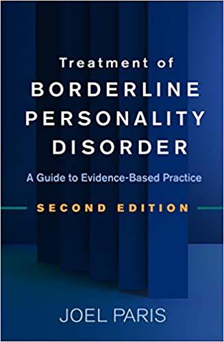Treatment of Borderline Personality Disorder, Second Edition