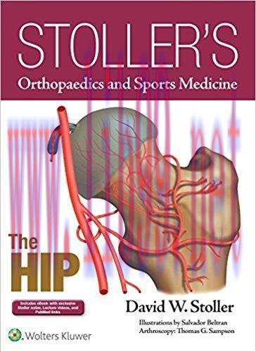 [AME]Stoller’s Orthopaedics and Sports Medicine: The Hip First, Includes Stoller Lecture Videos...