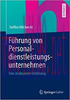 (PDF)Führung von Personaldienstleistungsunternehmen: Eine strukturierte Einführung (German Edit...