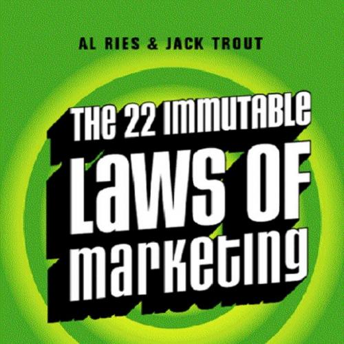 22 Immutable Laws of Marketing, The