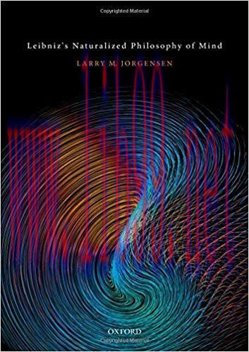 [PDF]Leibniz’s Naturalized Philosophy of Mind