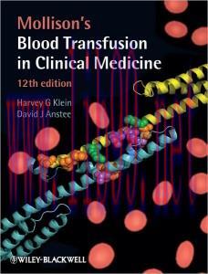 [AME]Mollison's Blood Transfusion in Clinical Medicine (Klein, Mollison's Blood Transfusion in ...